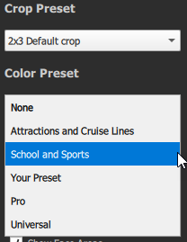 A drop-down menu shows School and Sports selected under Colour Preset. Above it, a Crop Preset drop-down displays 2x3 Default crop. Other colour options include None, Attractions and Cruise Lines, Your Preset, Pro, and Universal.